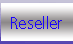 Reseller